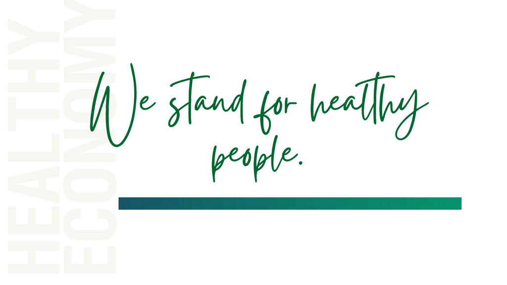 We stand for healthy people