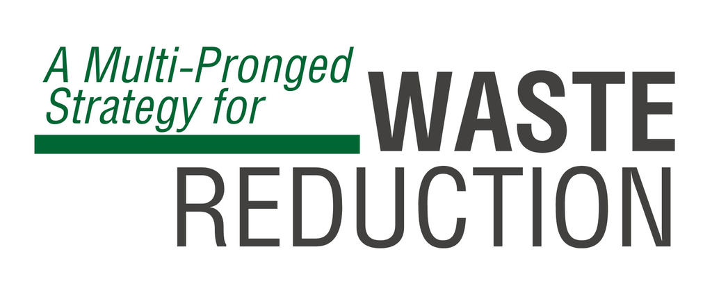 A multi-pronged strategy for waste reduction